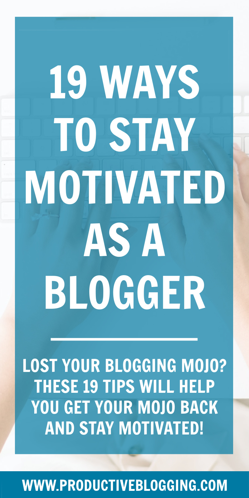 Struggling to stay motivated? Here are 19 ways to stay motivated as a blogger… #motivation #bloggermotivation #motivationtips #motivationtricks #productivity #productivityguide #goalsetting #planning #timemanagement #organized #blogginggoals #blog #blogging #blogger #bloggingtips #bloggersofIG #professionalblogger #solopreneur #mompreneur #fempreneur #bloggingismyjob #bloggingbiz #productivitytips #productivity #productivitytips #blogsmarternotharder #productiveblogging