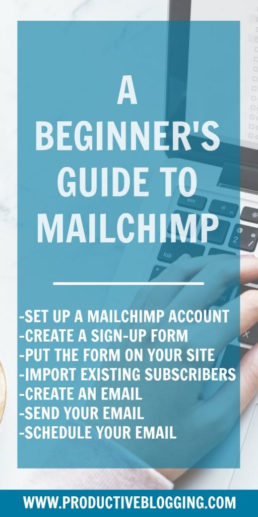 Mailchimp is a fantastic FREE email marketing tool to help grow your blog and increase engagement, but how do you use it? In this beginner’s guide to Mailchimp I’ll show you how to set up your Mailchimp account, start collecting subscribers, import existing subscribers and send your first email newsletter. #email #emaillist #emailmarketing #listbuilding #subscribers #mailchimp #growyourblog #bloggrowth #bloggrowthhacks #productiveblogging #productivity #productivitytips #productivityhacks #productivityhabits #bloggingtips #blogginghacks #blogsmarter #blogsmarternotharder #BSNH