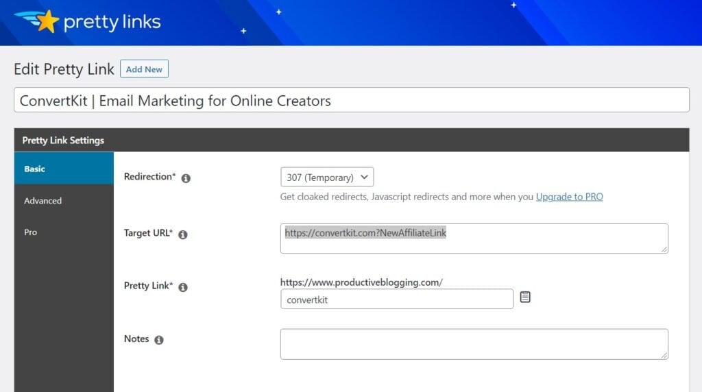 Pretty Links in WordPress Dashboard showing convertkit.com/?NewAffiliateLink as the new target URL, but the Pretty Link still as productiveblogging.com/ConvertKit