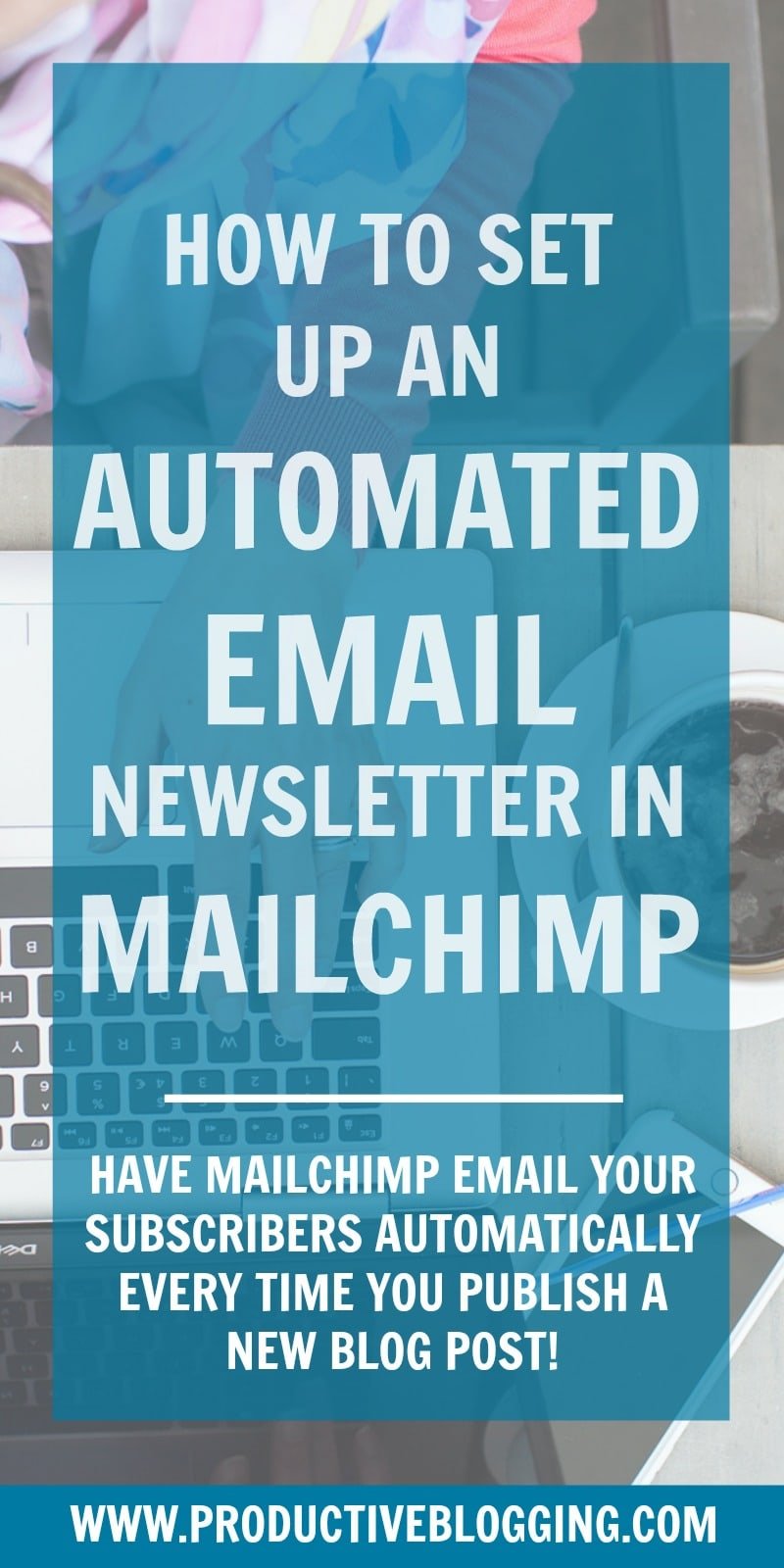 Set up an automated email newsletter with Mailchimp and every time you publish a new blog post, your subscribers will automatically get an email with an extract from the new post. Alternatively, you can opt to send automated weekly or monthly newsletters featuring all the new posts since your last email. #mailchimp #automatedemail #emailmarketing #emaillist #subscribers #emailnewsletter #blognewsletter #automatednewsletter #newsletter #rsstoemail #rssfeed #rssimages #productiveblogging #blogsmarternotharder #BSNH