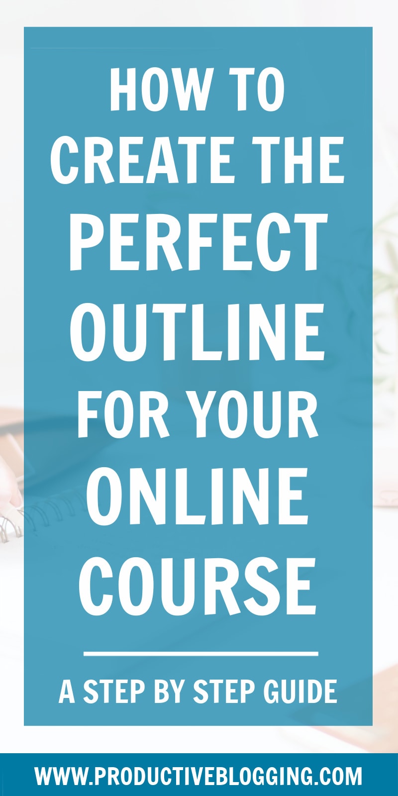 A good outline will make it easier to create your course AND it will make your course more enjoyable for your students and ultimately more successful. Here’s how to create the perfect outline for your online course… #onlinecourseoutline #onlinecoursecreation #onlinecourse #digitalcourse #makemoneyblogging #monetizeyourblog #blogginglife #bloglife #professionalblogger #bloggingismyjob #solopreneur #mompreneur #fempreneur #bloggingbiz #bloggingtips #productivitytips #productiveblogging