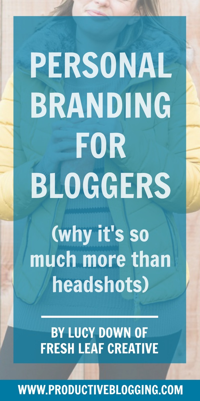 What exactly is personal branding? And why is it so important for bloggers? Lucy Down, brand designer and personal branding photographer at Fresh Leaf Creative, explains why personal branding is so much more than headshots… #personalbranding #personalbrand #personalbrandphotography #brandphotography #headshots #bloggerheadshots #buildingabrand #brandbuilding #blogging #bloggingtips #bloggers #blogginghacks #productiveblogging