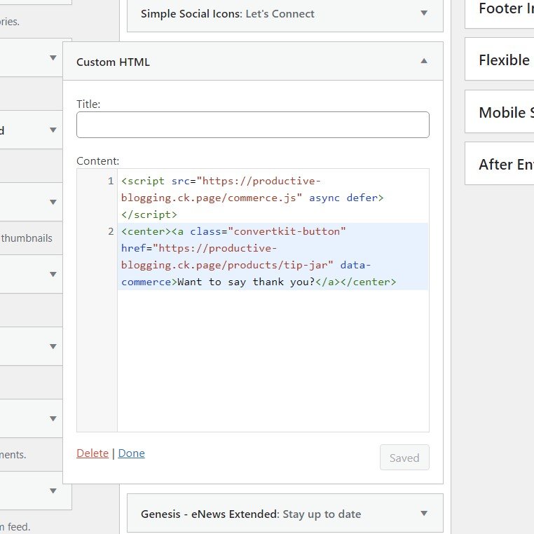 ConvertKit tip jar embed code pasted into an html widget in my sidebar (backend)